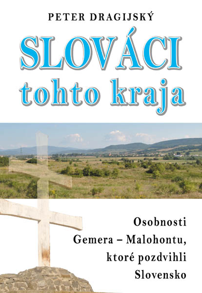 Slováci tohto kraja – Osobnosti Gemera Slováci tohto kraja – Osobnosti Gemera